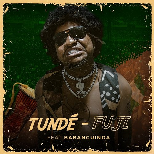 Fuji Tundé, Babanguinda, Willy Dumbo