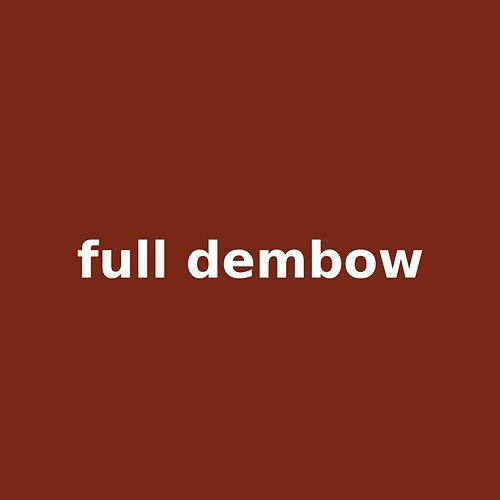 full dembow Tavo El Intruso