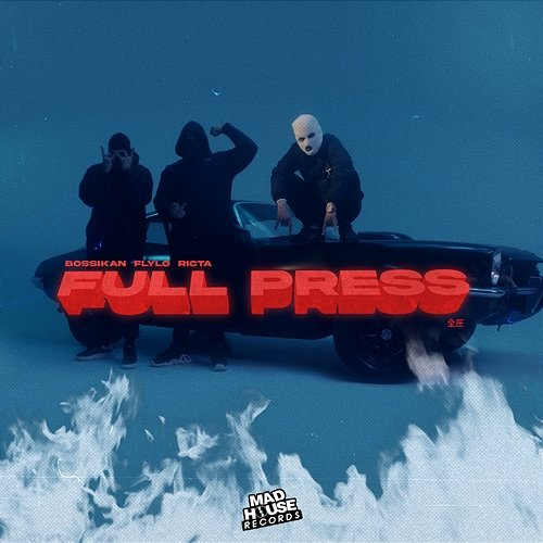 Full Press Fly Lo, Bossikan, Ricta