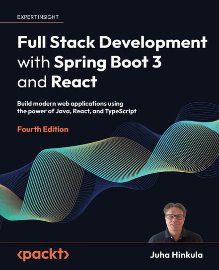 Full Stack Development with Spring Boot 3 and React - ebook epub Juha Hinkula