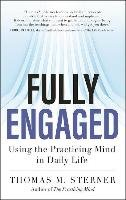 Fully Engaged Sterner Thomas M.