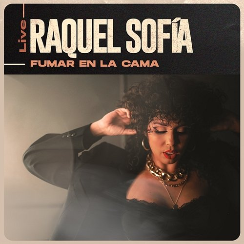 Fumar En La Cama Raquel Sofía
