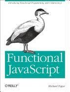 Functional JavaScript Fogus Michael