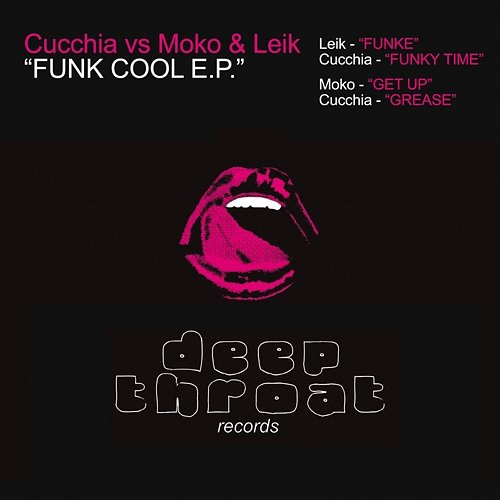 Funk Cool EP Leik, Cucchia, Moko