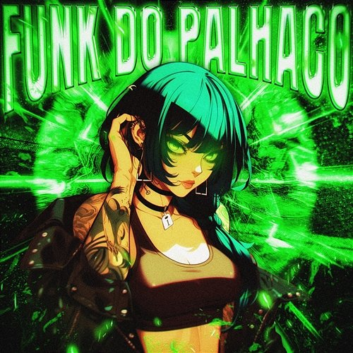 FUNK DO PALHACO SCHWVFTY