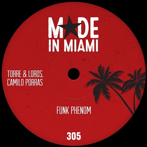 Funk Phenom Torre & Lords & Camilo Porras