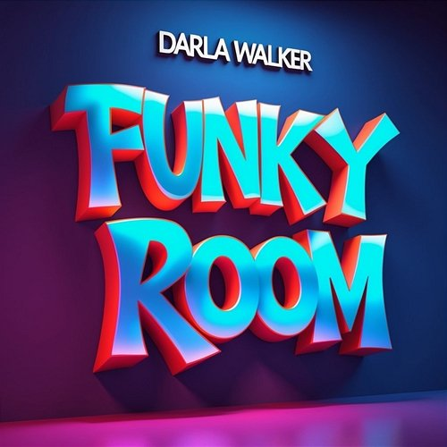 Funky Room Darla Walker
