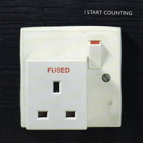 Fused I Start Counting