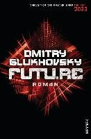 Future Glukhovsky Dmitry