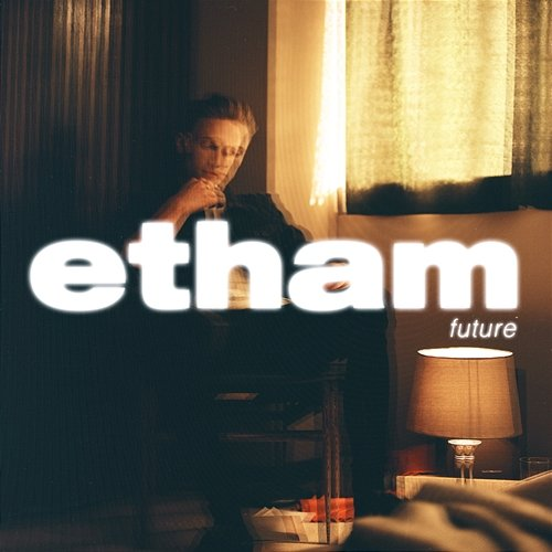 Future Etham