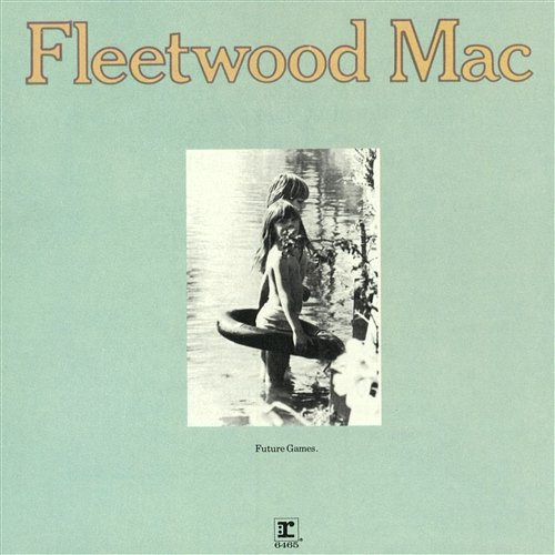Future Games Fleetwood Mac