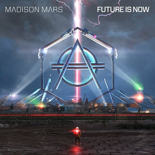 Future Is Now Madison Mars