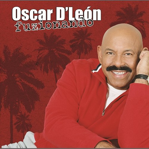 Fuzionando Oscar D'León