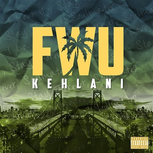 FWU Kehlani
