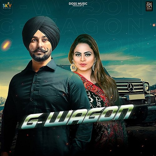 G-Wagon Gurpreet Laad & Gurlez Akhtar