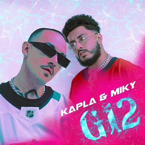 G12 Kapla Y Miky