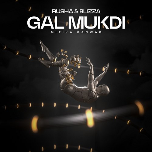 Gal Mukdi Rusha & Blizza, Mitika Kanwar