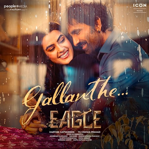 Gallanthe (From "Eagle") Kapil Kapilan, Davzand, Krishna Kanth, Lynn