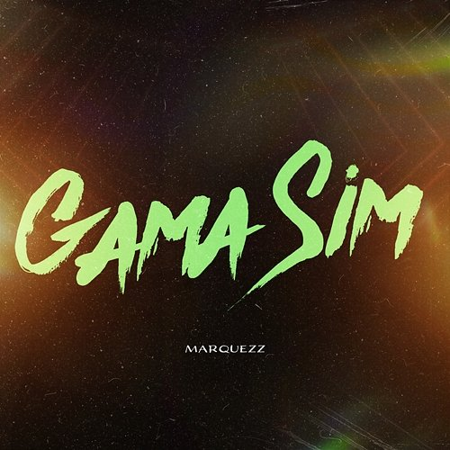 Gama Sim Marquezz