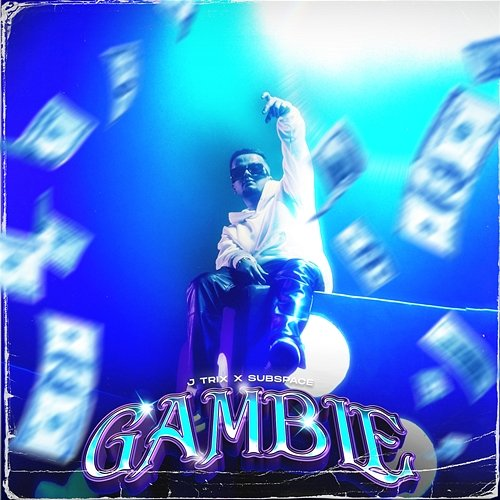 Gamble J Trix, SubSpace