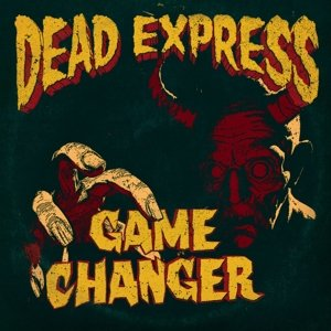 Game Changer Dead Express