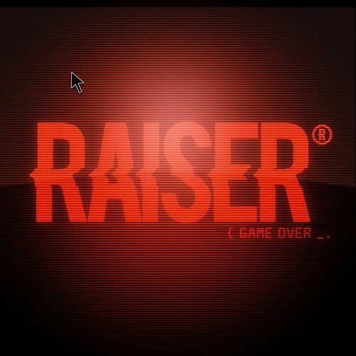 Game over Raiser