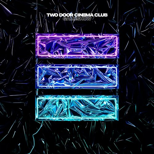 Gameshow Two Door Cinema Club