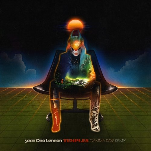 Gamma Rays Temples, Sean Ono Lennon