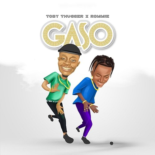 Gaso Toby Thugger feat. Rommie