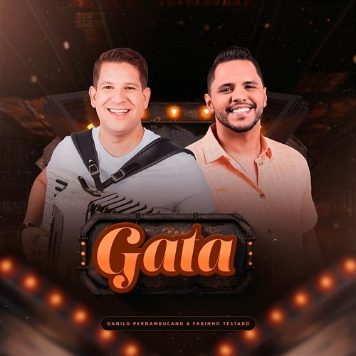 Gata Danilo Pernambucano and Fabinho Testado
