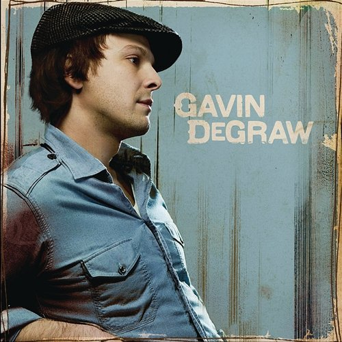 Gavin DeGraw Gavin DeGraw