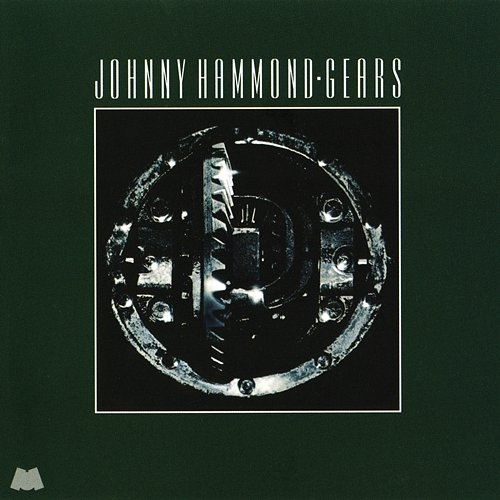 Gears Johnny Hammond