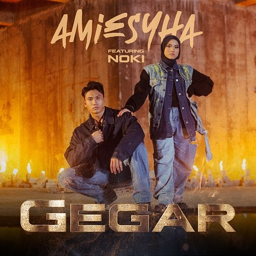 Gegar Amiesyha feat. Noki