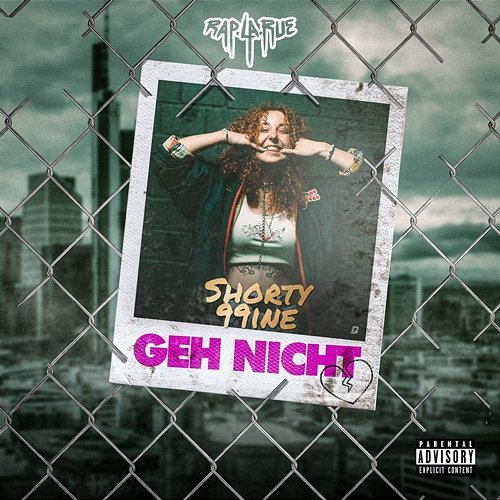 Geh nicht Rap La Rue, Shorty99ine