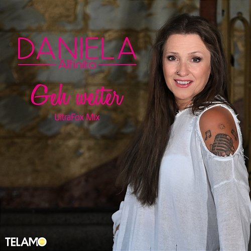 Geh weiter Daniela Alfinito