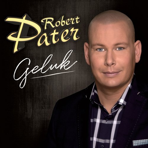 Geluk Robert Pater