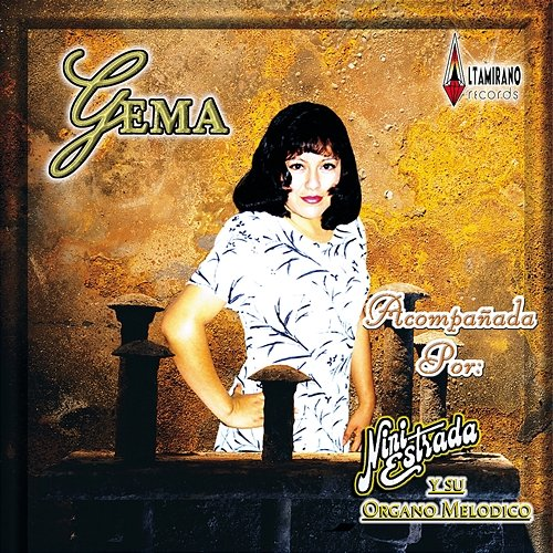 Gema Gema, Nini Estrada, Su Organo Melodico