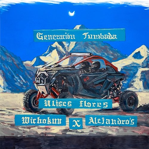 Generación Tumbada Wuicho kun, Ulises Flores & Alejandro’s