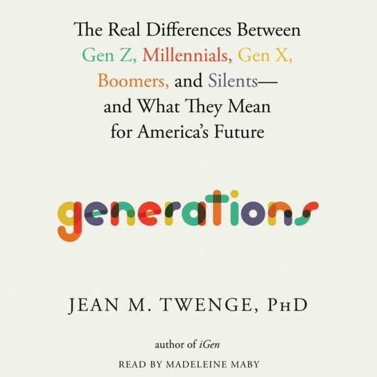 Generations - audiobook Twenge Jean M.