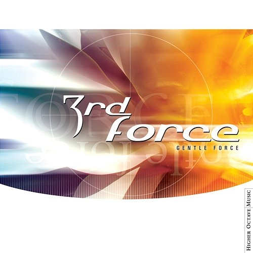 Gentle Force 3rd Force