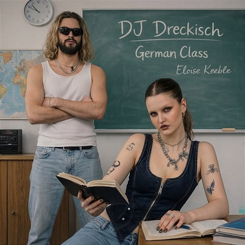 GERMAN CLASS DJ DRECKISCH, Eloise Keeble