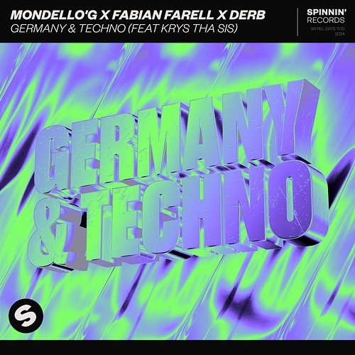 Germany & Techno Mondello'G x Fabian Farell x Derb feat. Krys Tha Sis