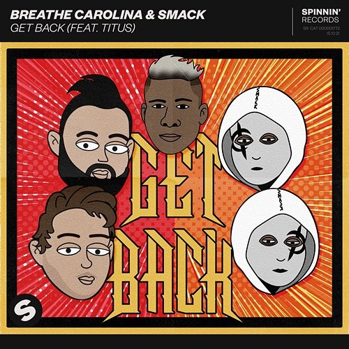 Get Back Breathe Carolina & SMACK feat. TITUS