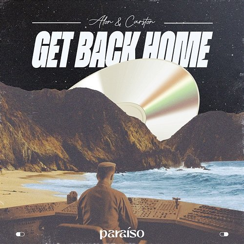 Get Back Home Alon & Carston