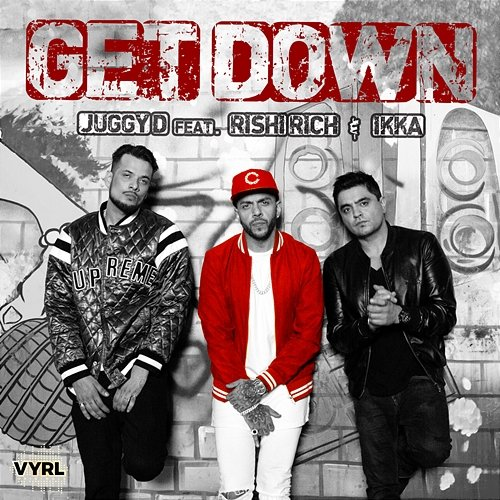 Get Down Ikka, Juggy D feat. Rishi Rich