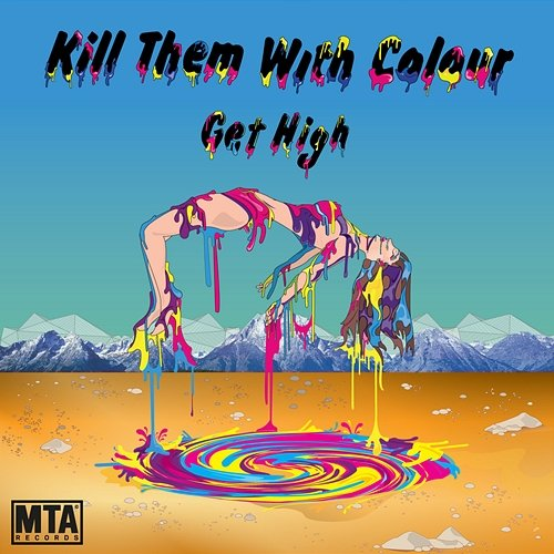 Get High Kill Them With Colour