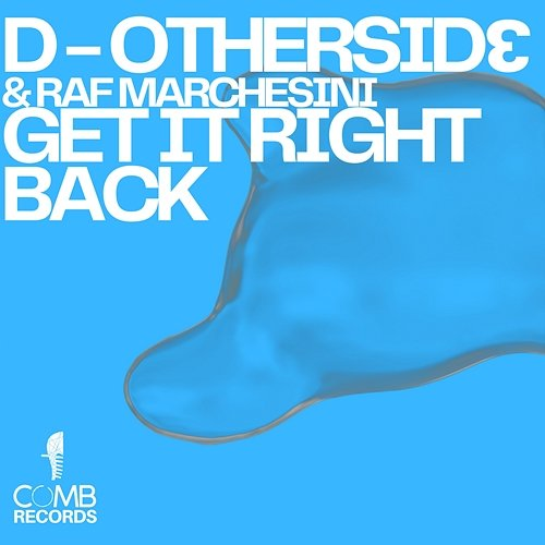 Get it right back D-Othersid3 & Raf Marchesini