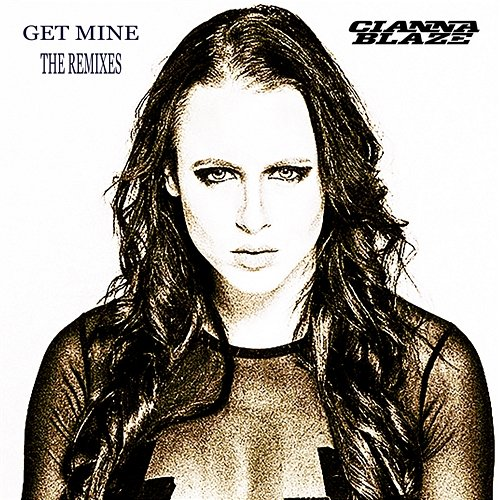 Get Mine Cianna Blaze
