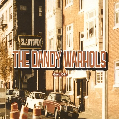 Get Off The Dandy Warhols