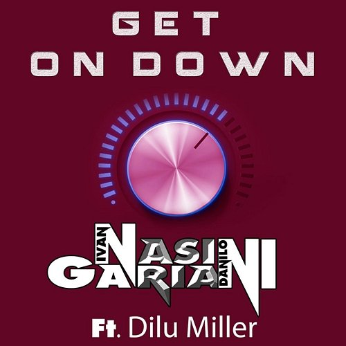 Get on Down Ivan Nasini, Danilo Gariani